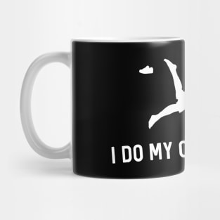 I Do My Own Stunts Track & Field Funny Runner Mug